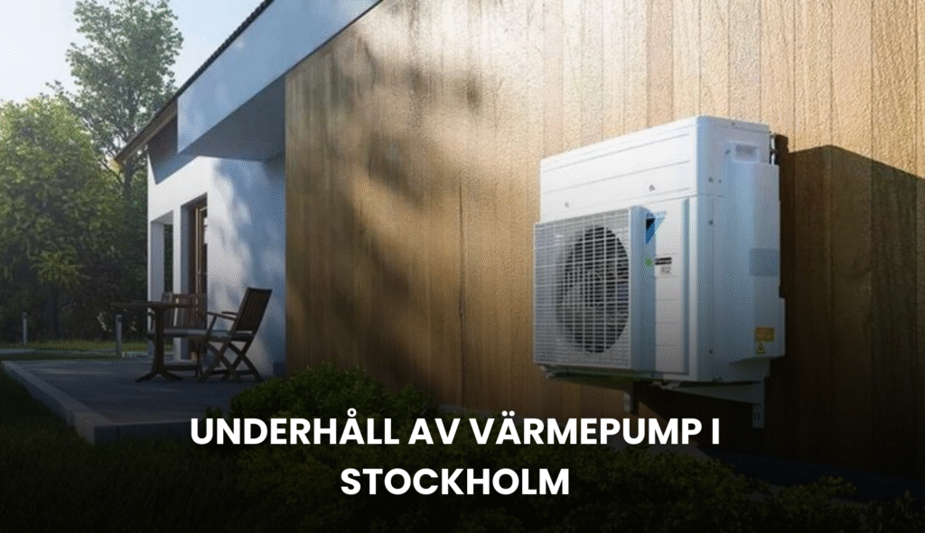 Underhåll av värmepump i Stockholm | servicevrmepump